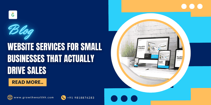 Website Services for Small Businesses That Actually Drive Sales
