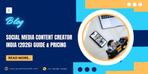 Social Media Content Creator India 2026 Guide & Pricing