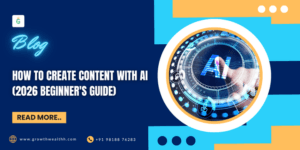 How to Create Content with AI (2026 Beginner’s Guide)