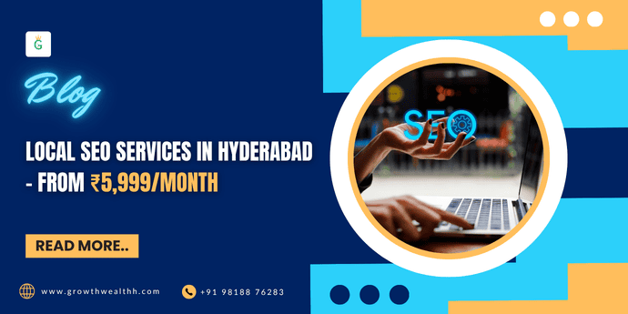 Local SEO Services in Hyderabad – From ₹5,999/month